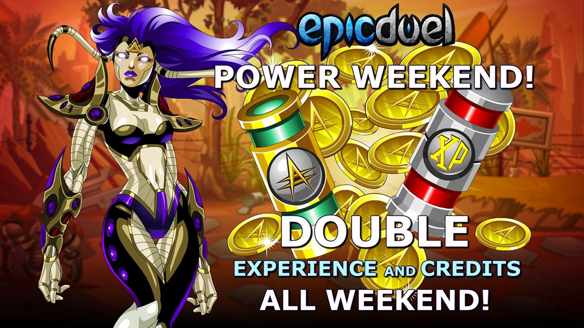 EpicDuel Power Weekend 2025